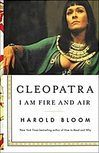 Cleopatra, Volume 2: I Am Fire and Air (Hardcover)