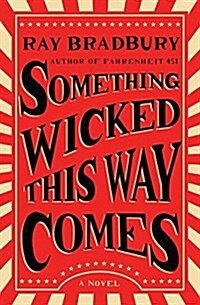 Something Wicked This Way Comes (Paperback)