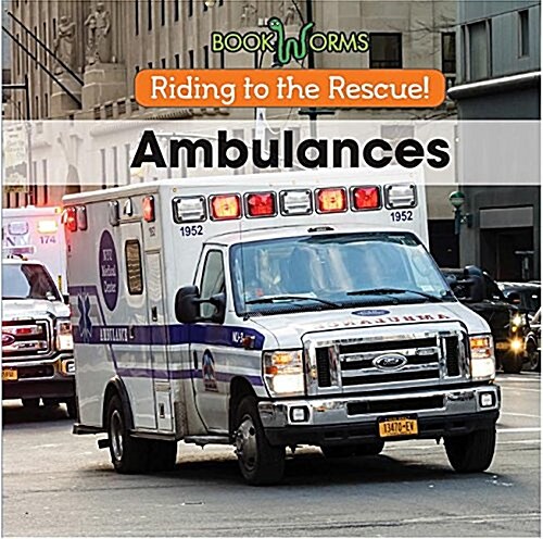 Ambulances (Library Binding)