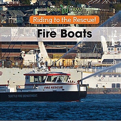 Fireboats (Library Binding)