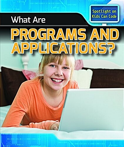 What Are Programs and Applications? (Library Binding)