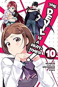 The Devil Is a Part-Timer!, Vol. 10 (Manga) (Paperback)