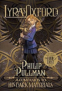 His Dark Materials: Lyras Oxford (Paperback)