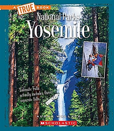 Yosemite (True Book: National Parks) (Paperback)