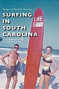 Surfing in South Carolina (Hardcover)