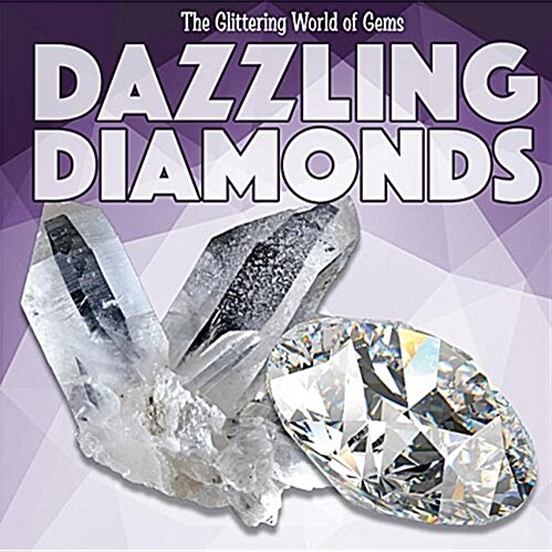 Dazzling Diamonds (Library Binding)