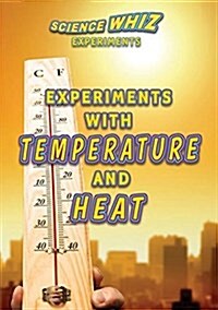 Experiments with Temperature and Heat (Library Binding)