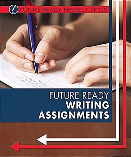 Future Ready Writing Assignments (Library Binding)