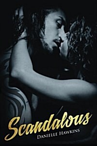 Scandalous (Paperback)