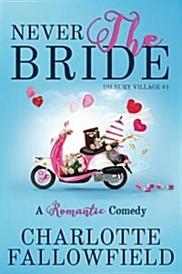 Never the Bride (Paperback)