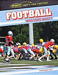 Football: Who Does What? (Paperback)