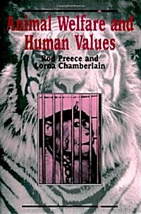 Animal Welfare and Human Values (Hardcover)