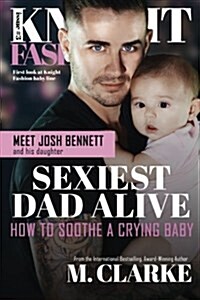 Sexiest Dad Alive (Paperback)