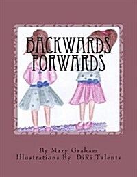 Backwards Forwards (Paperback)