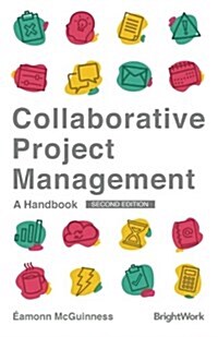 Collaborative Project Management: A Handbook (Paperback)