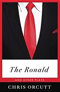 The Ronald and Other Plays (Paperback)