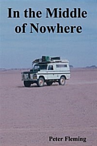 In the Middle of Nowhere (Paperback)