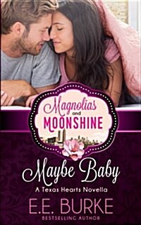 Maybe Baby: Texas Hardts (Paperback)