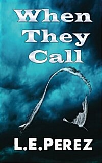 When They Call (Paperback)