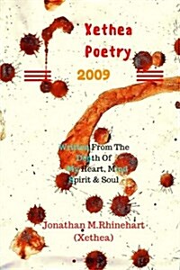 Xethea Poetry -2009 (Color Print): Xethea Poetry -2009 (Color Print) (Paperback)