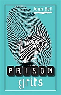 Prison Grits (Paperback)