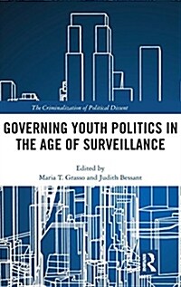 Governing Youth Politics in the Age of Surveillance (Hardcover)