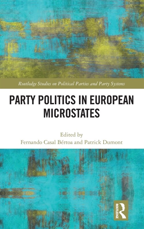 Party Politics in European Microstates (Hardcover)