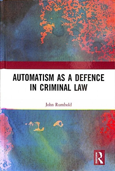 Automatism as a Defence (Hardcover)