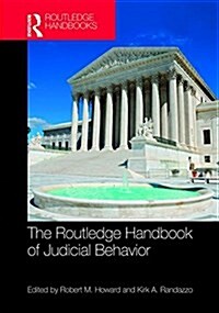 Routledge Handbook of Judicial Behavior (Hardcover)