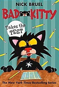 Bad Kitty Takes the Test (Paperback Black-And-White Edition) (Paperback)