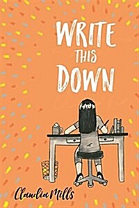 Write This Down (Paperback)