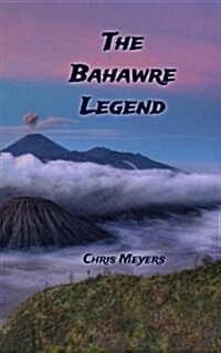 The Bahawre Legend (Paperback)