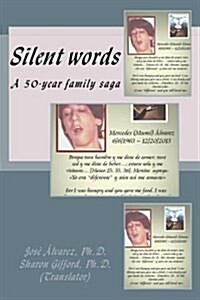 Silent Words: A 50-Year Family Saga (Paperback)