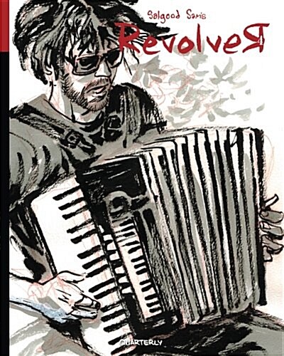 Revolver Quarterly: Vol. Four (Paperback)