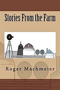 Stories from the Farm (Paperback)