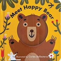 Meet Happy Bear (a Changing Faces Book) (Board Books)