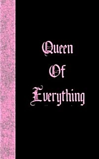 Queen of Everything: Lined Diary, 180 Pages (Paperback)