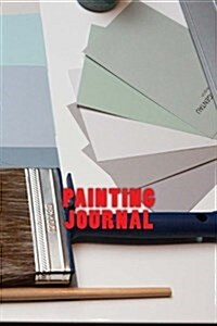 Painting Journal (Paperback)