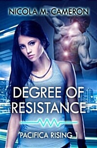 Degree of Resistance (Paperback)