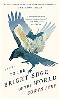 To the Bright Edge of the World (Paperback)