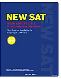 New SAT Reading & Writing Test 2: With Comprehensive Explanations (Paperback)