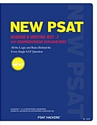 New PSAT Reading & Writing Test 3: With Comprehensive Explanations (Paperback)