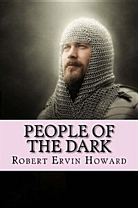 People of the Dark (Paperback)