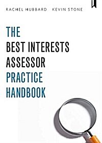 The Best Interests Assessor Practice Handbook (Paperback)
