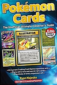 Pokemon Cards: The Unofficial Ultimate Collectors Guide (Hardcover)