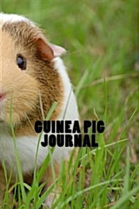 Guinea Pig Journal (Paperback)