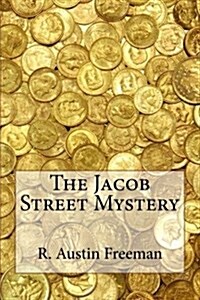 The Jacob Street Mystery (Paperback)