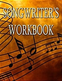 Songwritiers Workbook (Paperback)