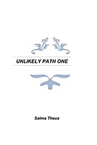 Unlikely Path 1 (Paperback)