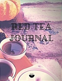 Red Tea Journal (Paperback)